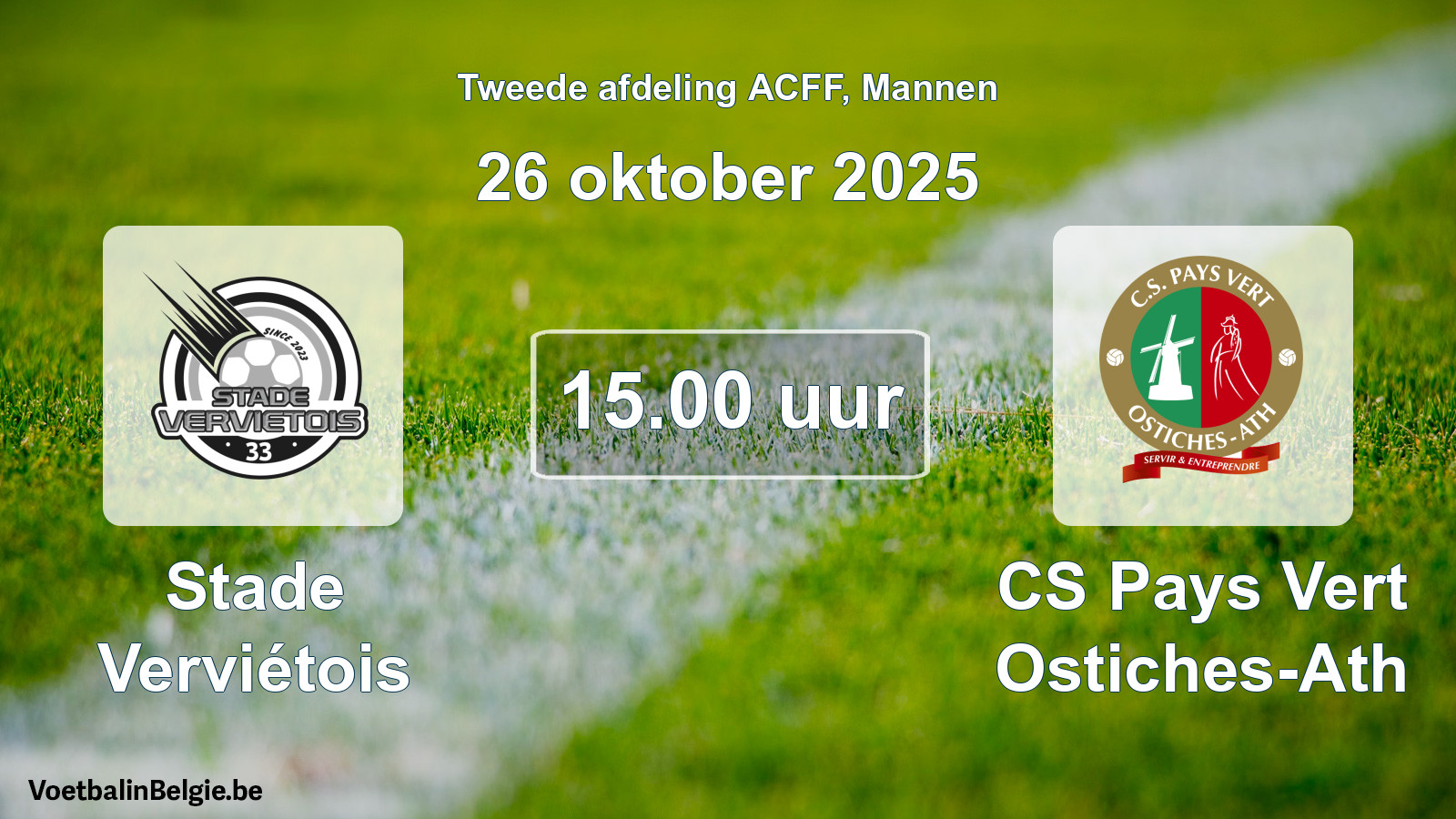 Geplande wedstrijd mannenvoetbal: Stade Verviétois - CS Pays Vert Ostiches-Ath (26 oktober 2025)
