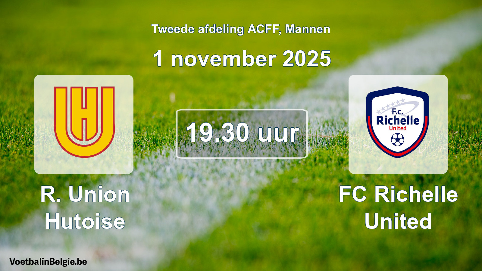 Geplande wedstrijd mannenvoetbal: R. Union Hutoise - FC Richelle United (1 november 2025)