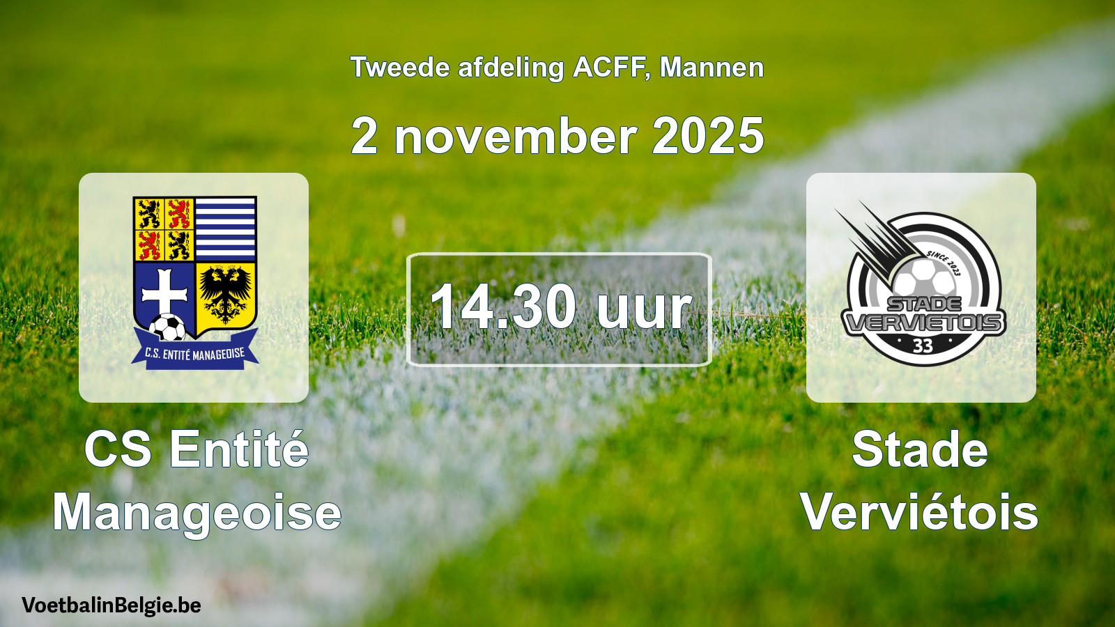 Geplande wedstrijd mannenvoetbal: CS Entité Manageoise - Stade Verviétois (2 november 2025)