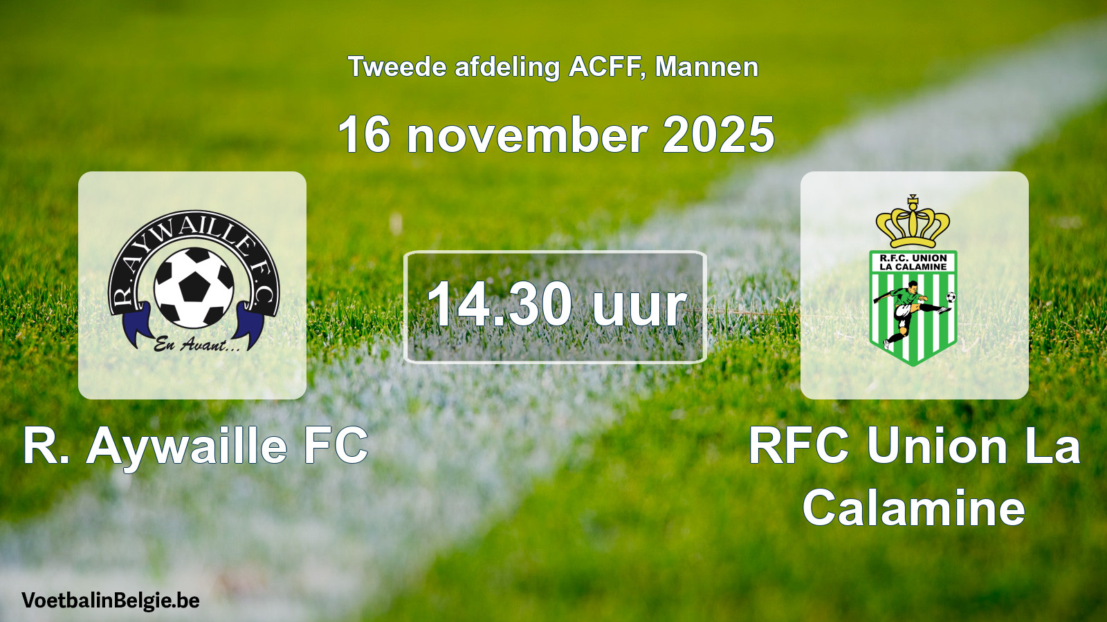Geplande wedstrijd mannenvoetbal: R. Aywaille FC - RFC Union La Calamine (16 november 2025)