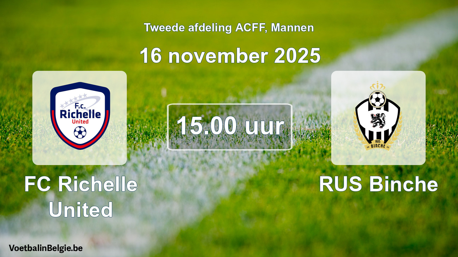 Geplande wedstrijd mannenvoetbal: FC Richelle United - RUS Binche (16 november 2025)