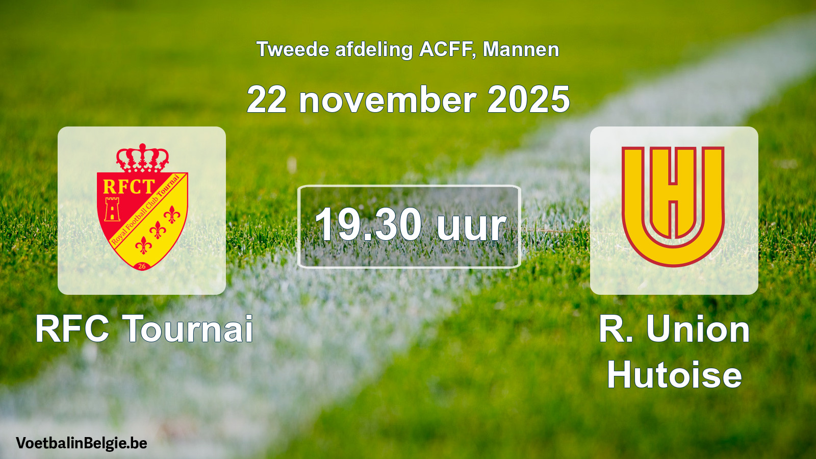 Geplande wedstrijd mannenvoetbal: RFC Tournai - R. Union Hutoise (22 november 2025)