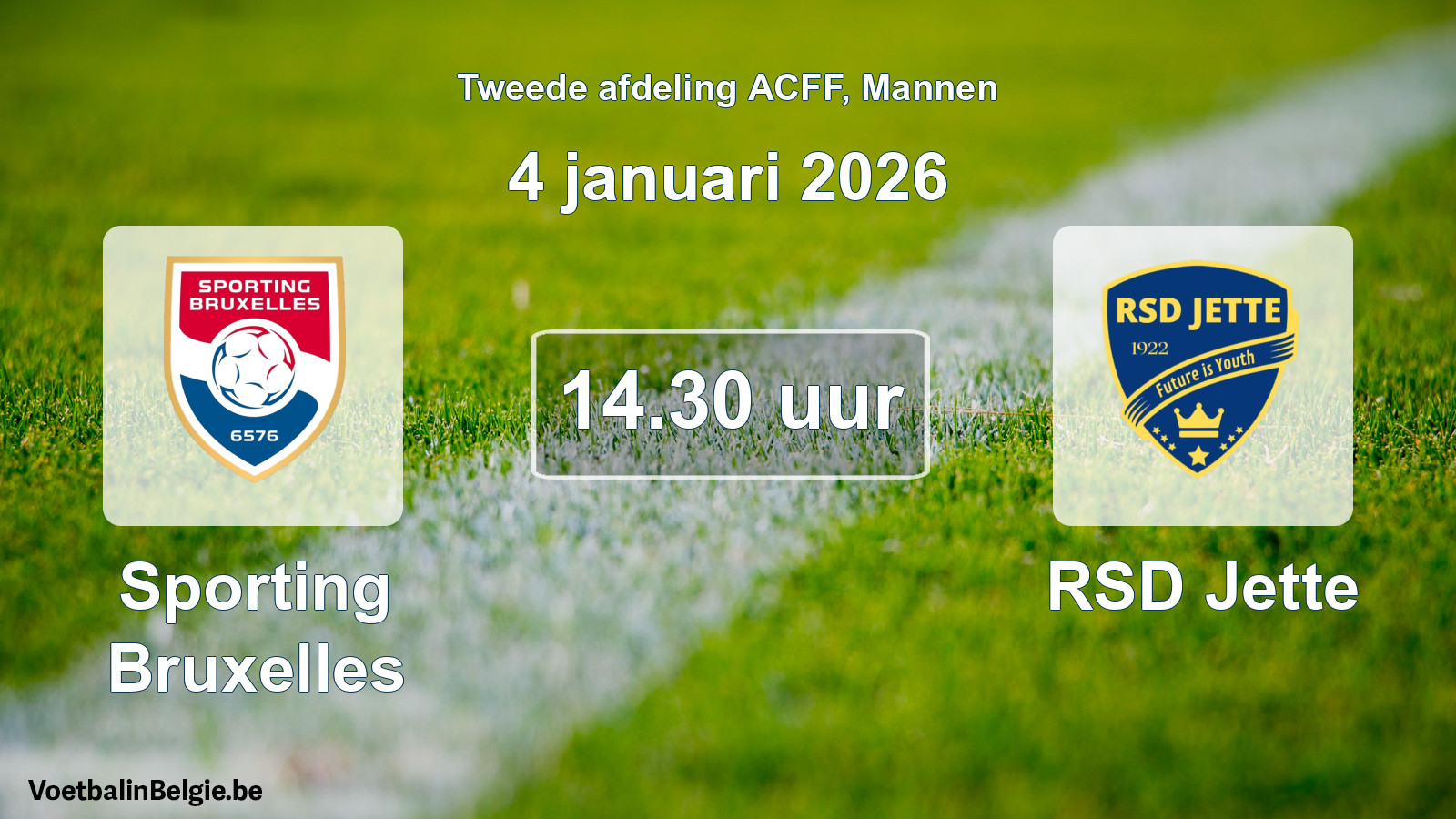 Geplande wedstrijd mannenvoetbal: Sporting Bruxelles - RSD Jette (4 januari 2026)