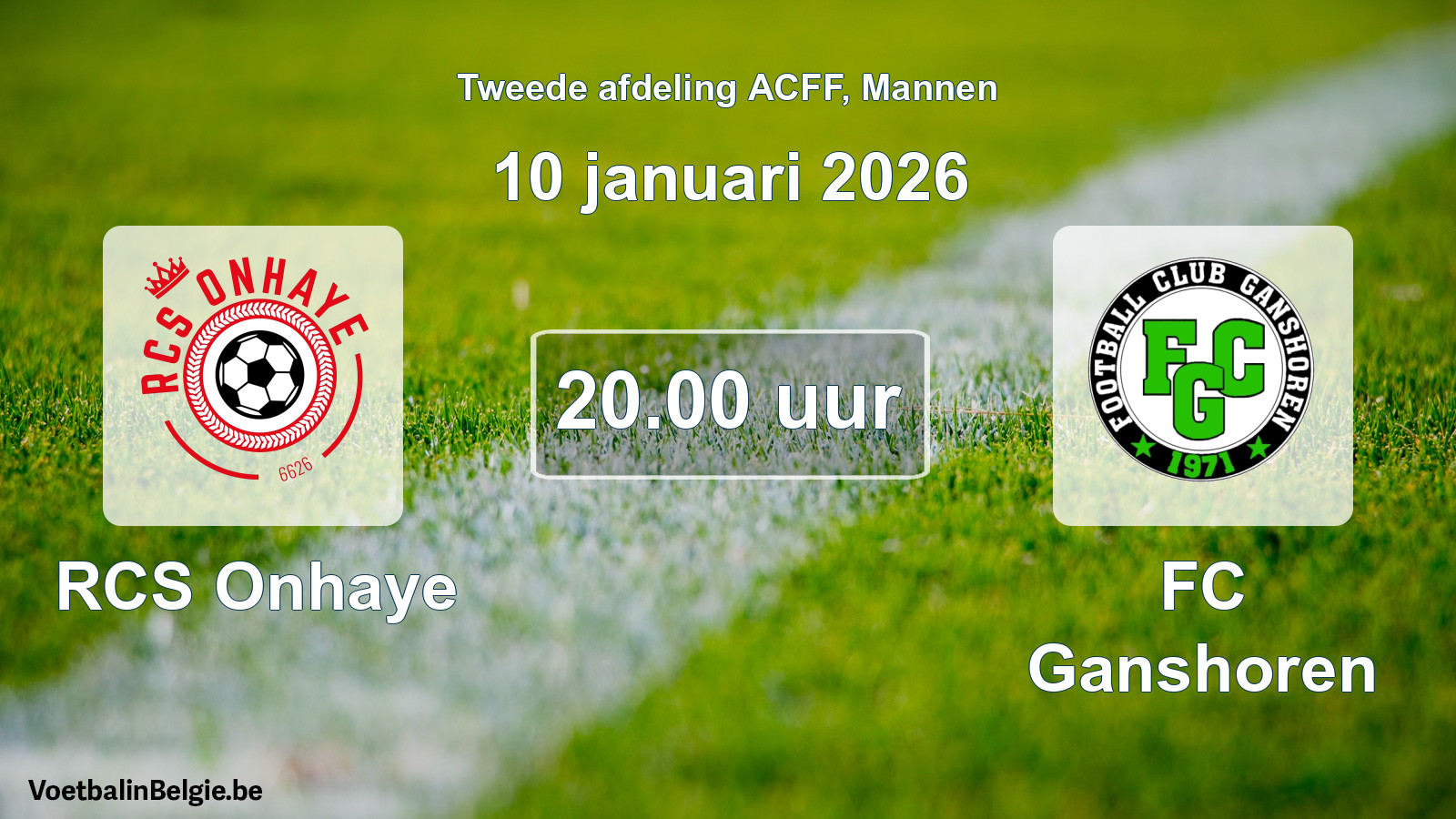 Geplande wedstrijd mannenvoetbal: RCS Onhaye - FC Ganshoren (10 januari 2026)