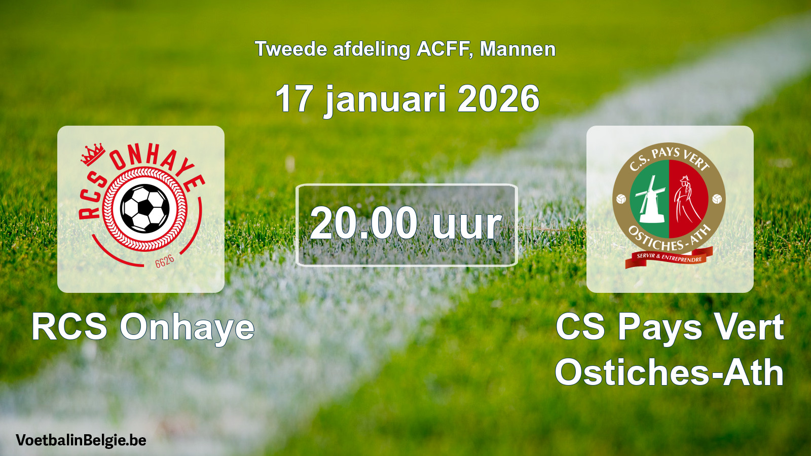 Geplande wedstrijd mannenvoetbal: RCS Onhaye - CS Pays Vert Ostiches-Ath (17 januari 2026)