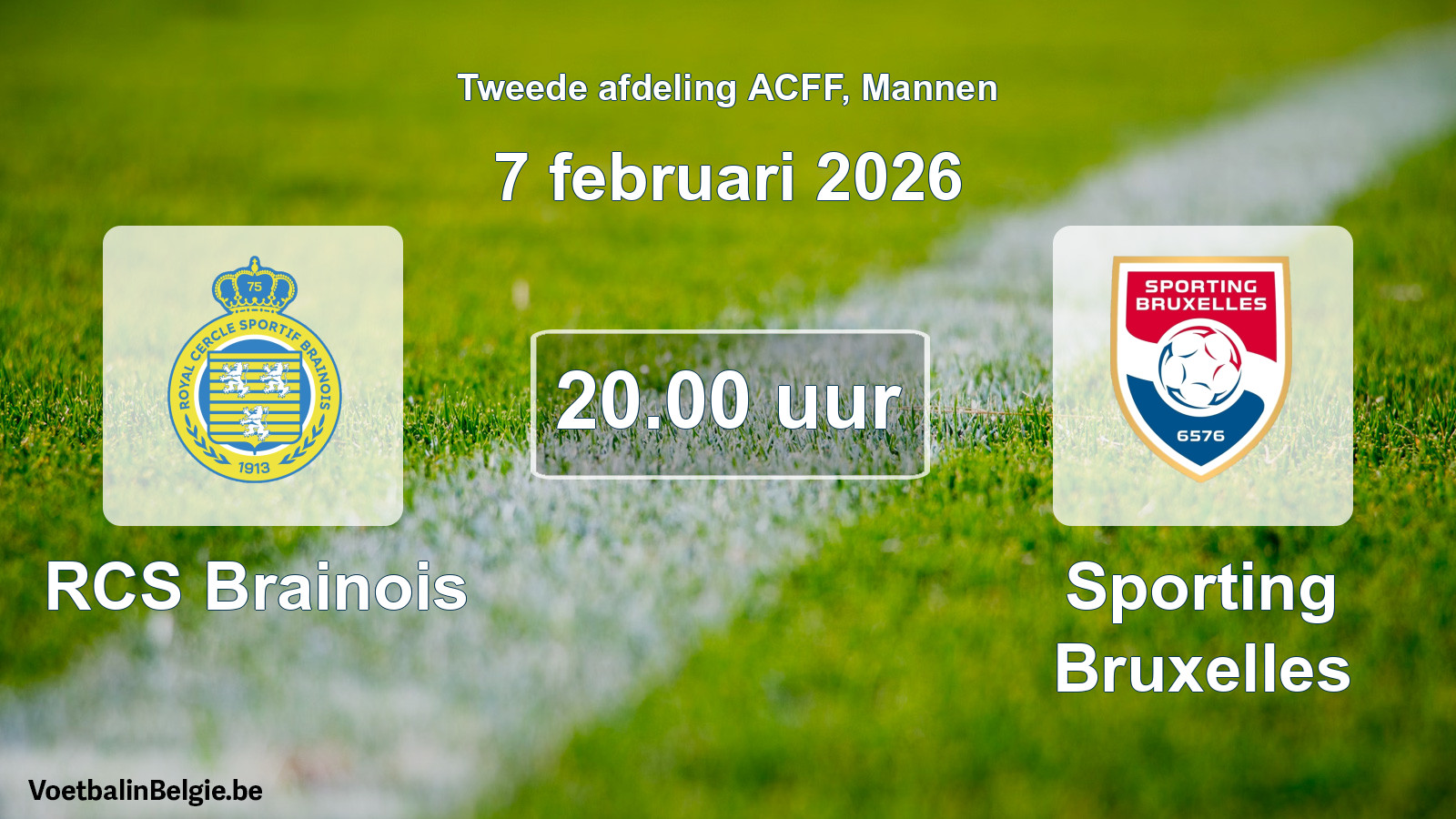 Geplande wedstrijd mannenvoetbal: RCS Brainois - Sporting Bruxelles (7 februari 2026)