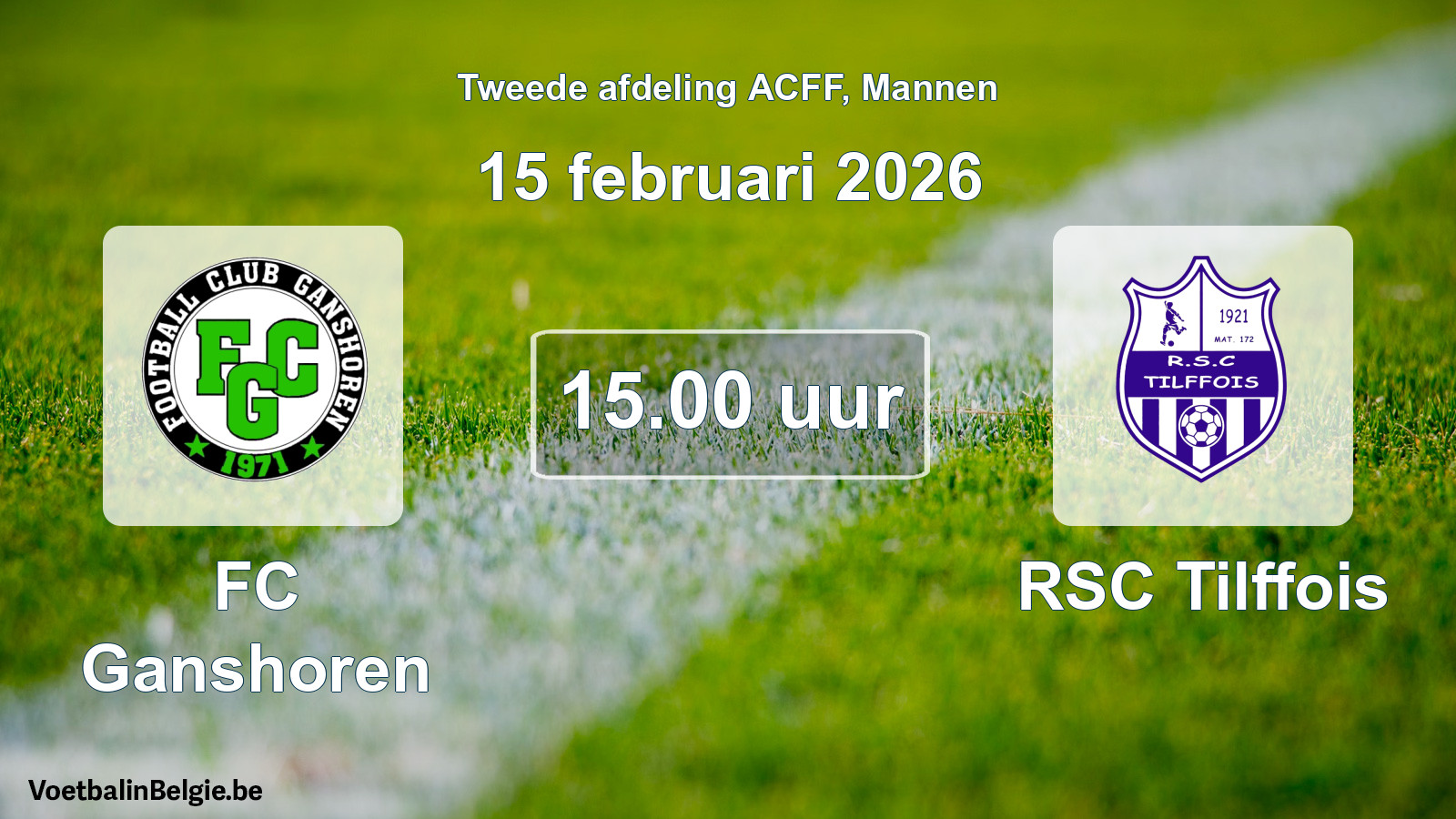 Geplande wedstrijd mannenvoetbal: FC Ganshoren - RSC Tilffois (15 februari 2026)