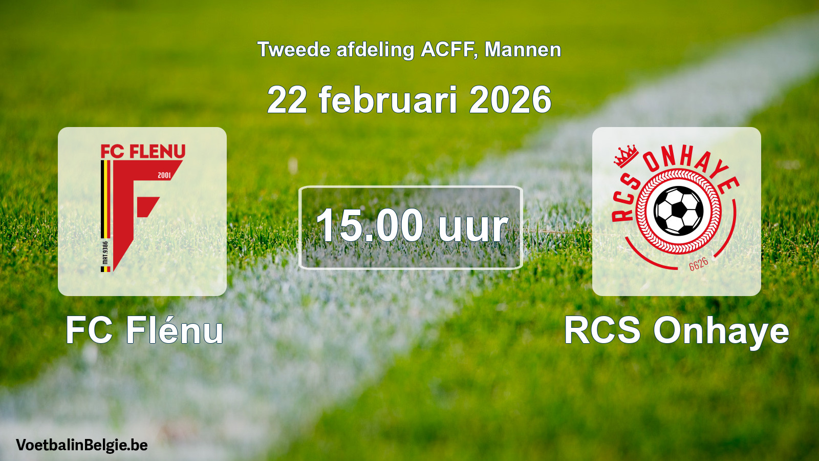 Geplande wedstrijd mannenvoetbal: FC Flénu - RCS Onhaye (22 februari 2026)