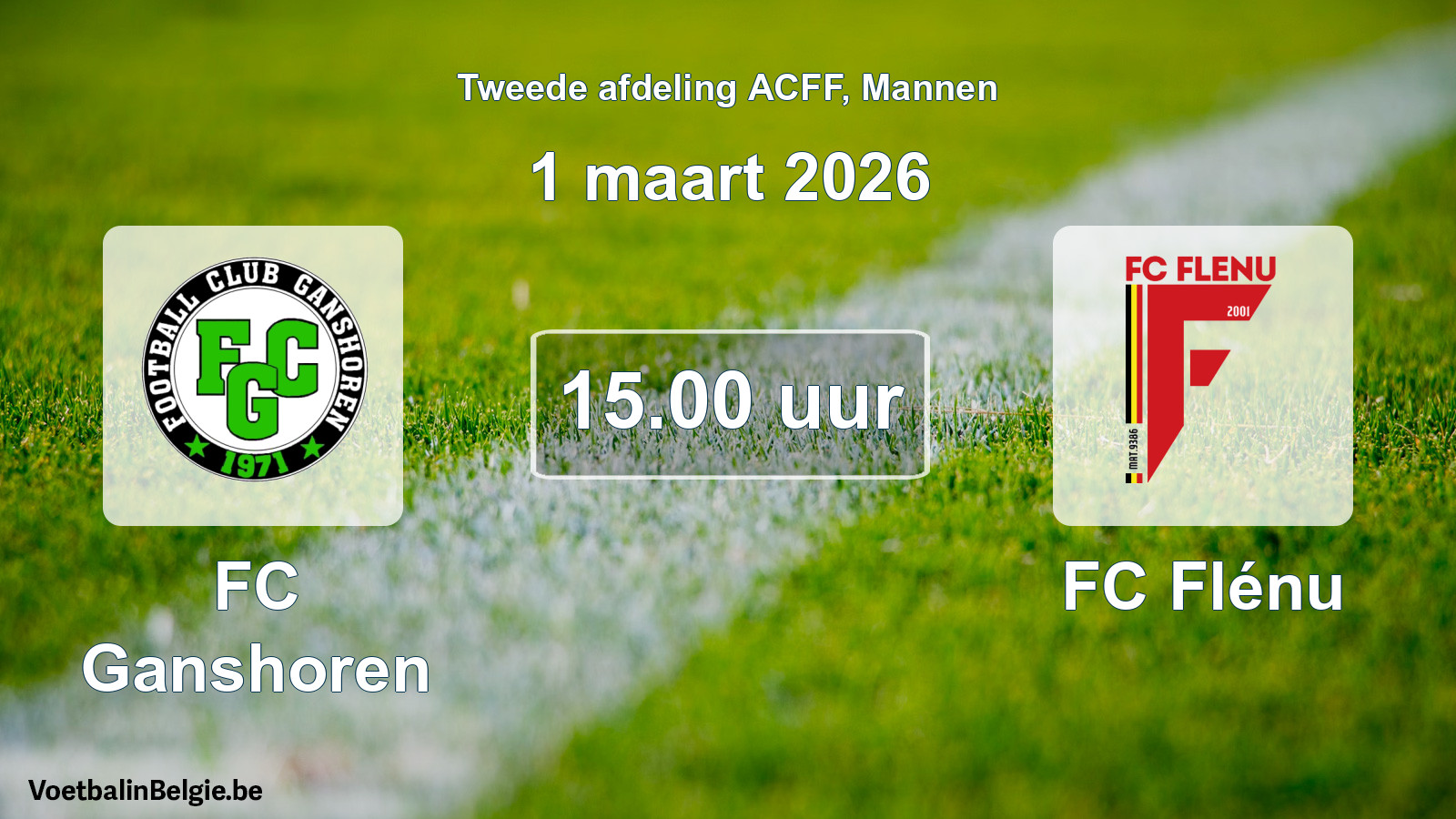 Geplande wedstrijd mannenvoetbal: FC Ganshoren - FC Flénu (1 maart 2026)