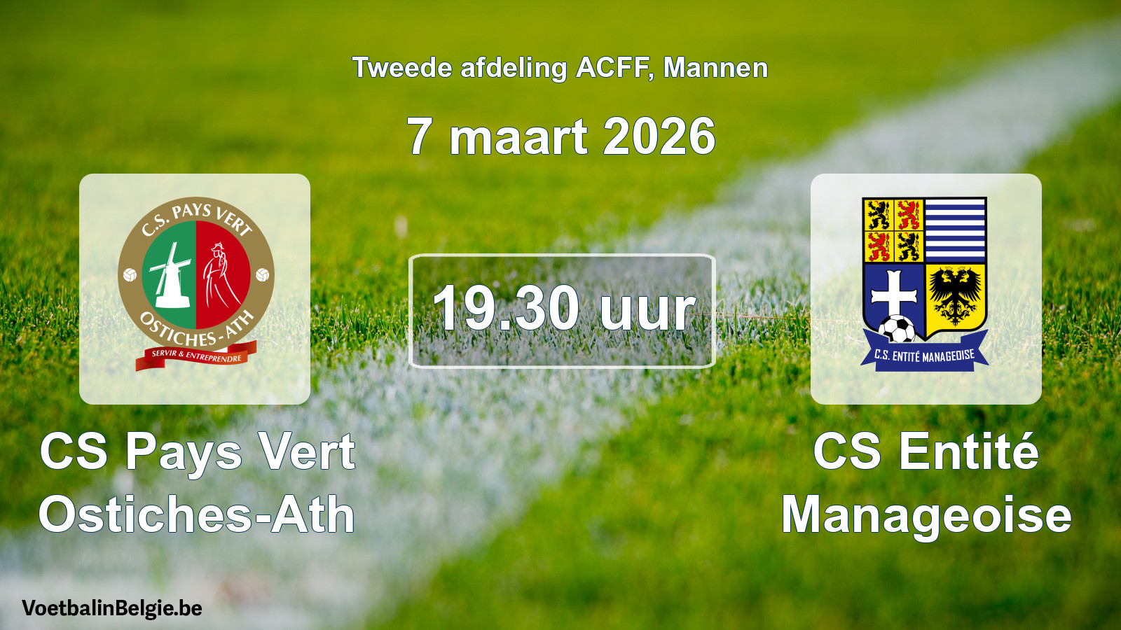 Geplande wedstrijd mannenvoetbal: CS Pays Vert Ostiches-Ath - CS Entité Manageoise (7 maart 2026)