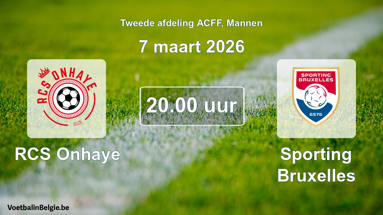 Geplande wedstrijd mannenvoetbal: RCS Onhaye - Sporting Bruxelles (7 maart 2026)