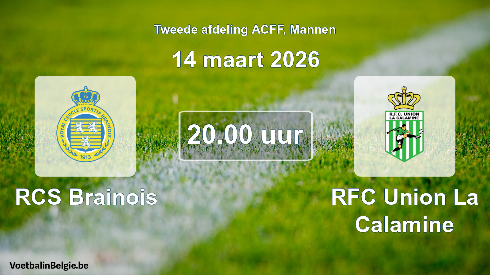 Geplande wedstrijd mannenvoetbal: RCS Brainois - RFC Union La Calamine (14 maart 2026)