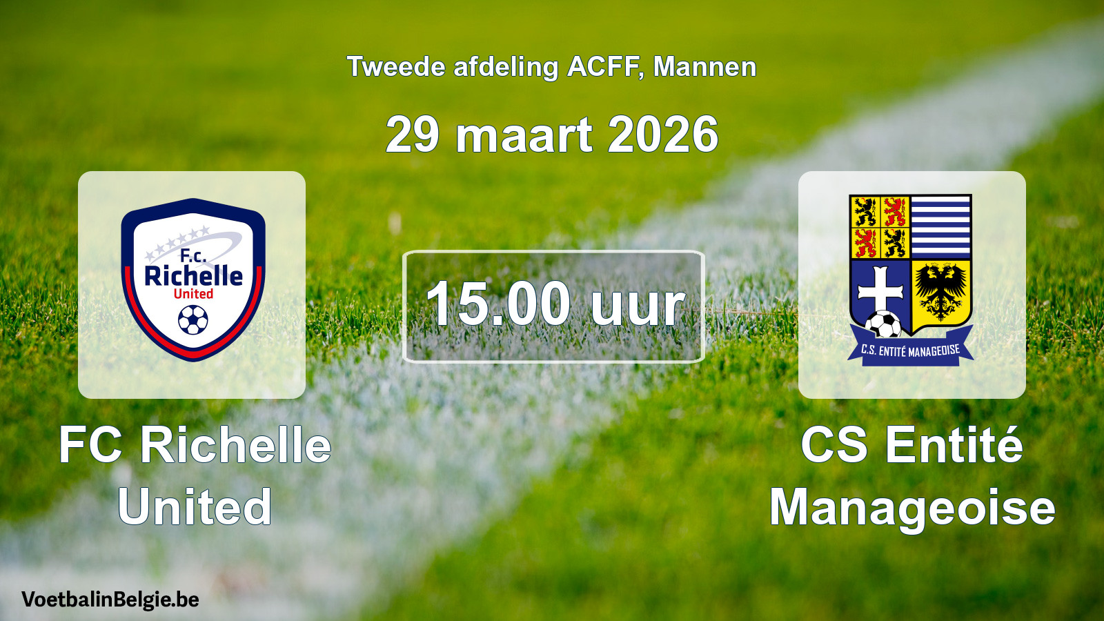Geplande wedstrijd mannenvoetbal: FC Richelle United - CS Entité Manageoise (29 maart 2026)