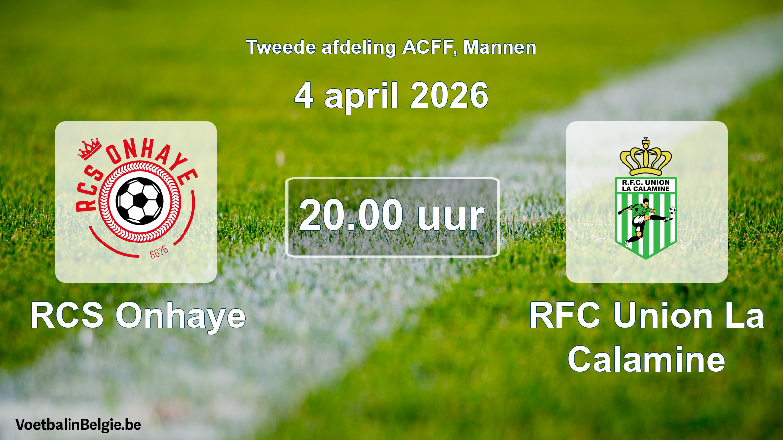 Geplande wedstrijd mannenvoetbal: RCS Onhaye - RFC Union La Calamine (4 april 2026)