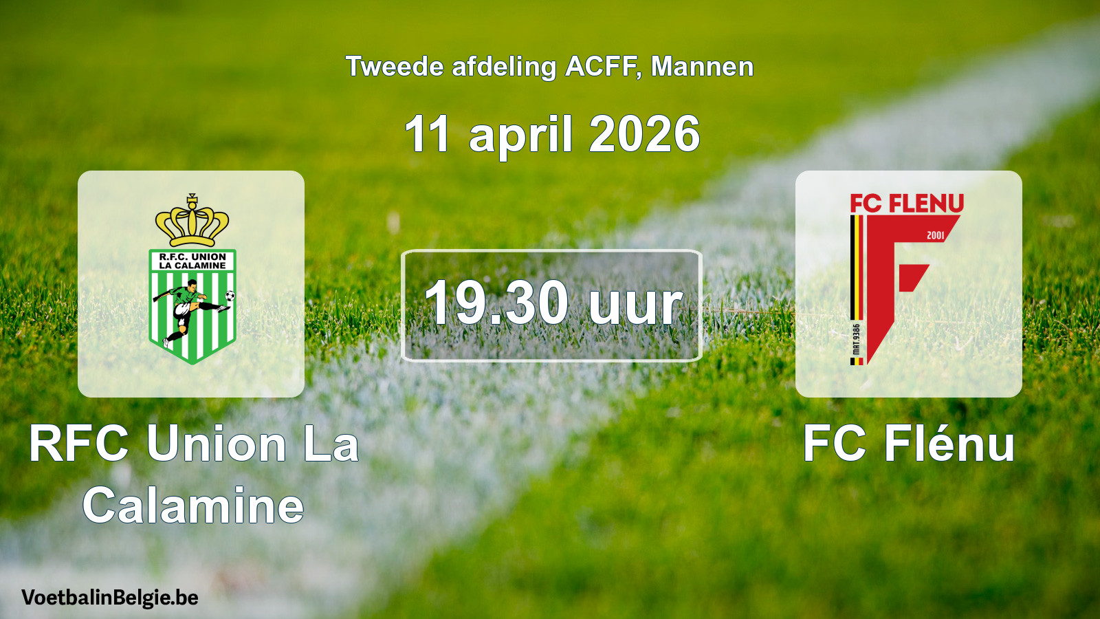 Geplande wedstrijd mannenvoetbal: RFC Union La Calamine - FC Flénu (11 april 2026)