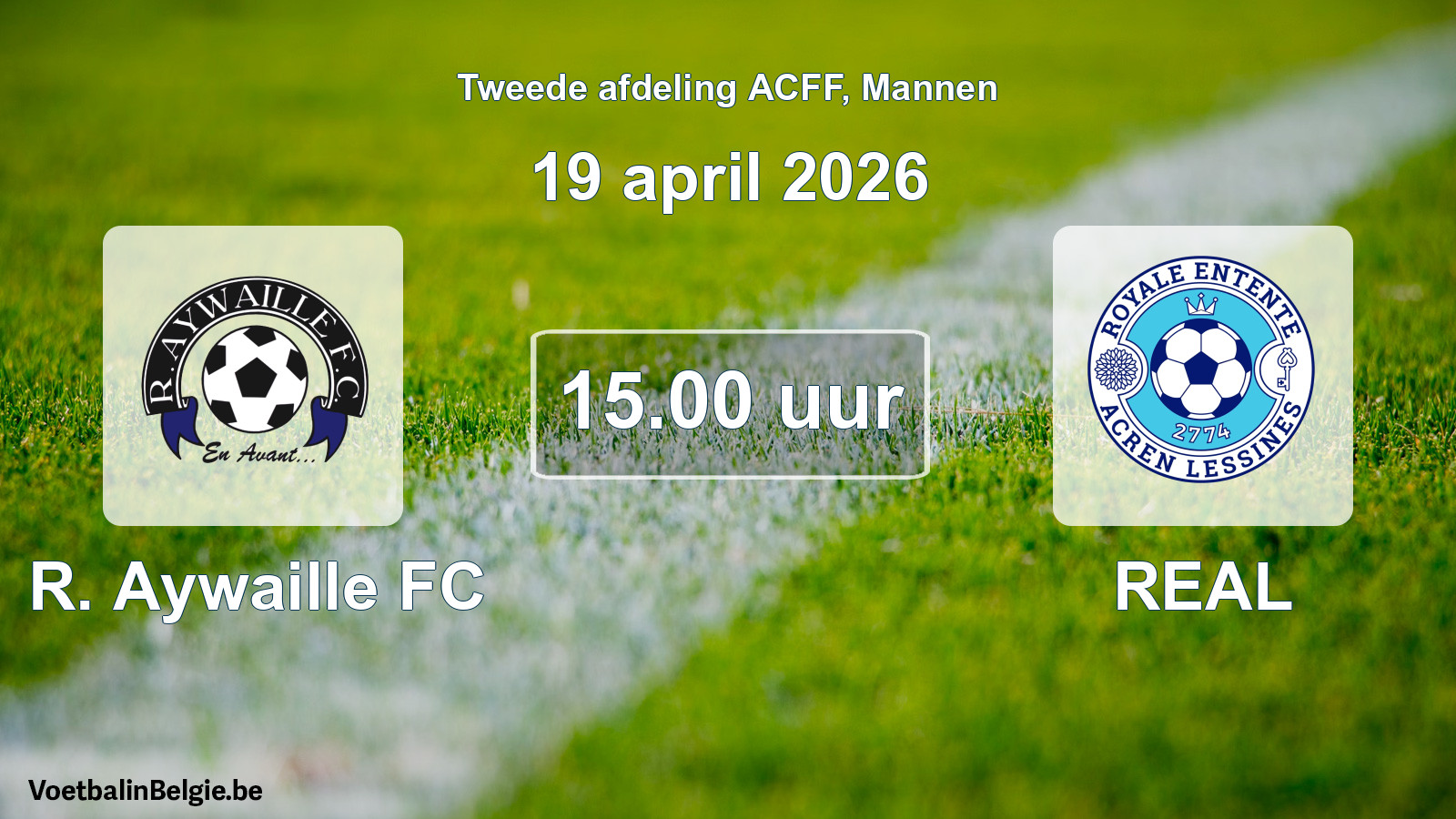 Geplande wedstrijd mannenvoetbal: R. Aywaille FC - REAL (19 april 2026)