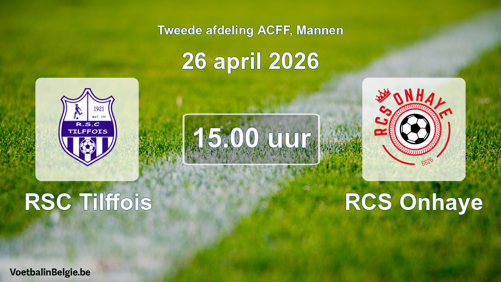 Geplande wedstrijd mannenvoetbal: RSC Tilffois - RCS Onhaye (26 april 2026)