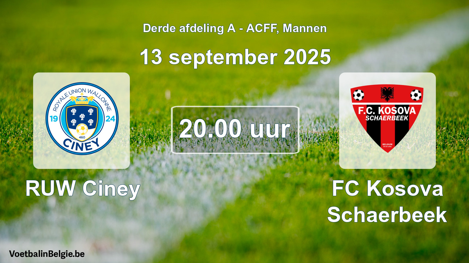 Geplande wedstrijd mannenvoetbal: RUW Ciney - FC Kosova Schaerbeek (13 september 2025)
