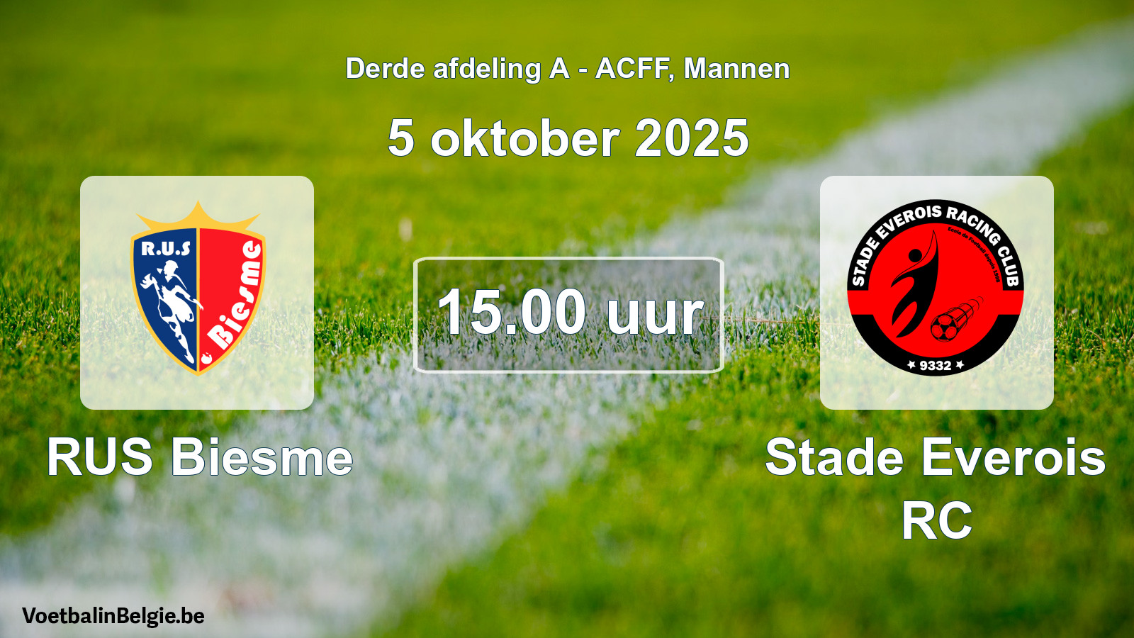 Geplande wedstrijd mannenvoetbal: RUS Biesme - Stade Everois RC (5 oktober 2025)