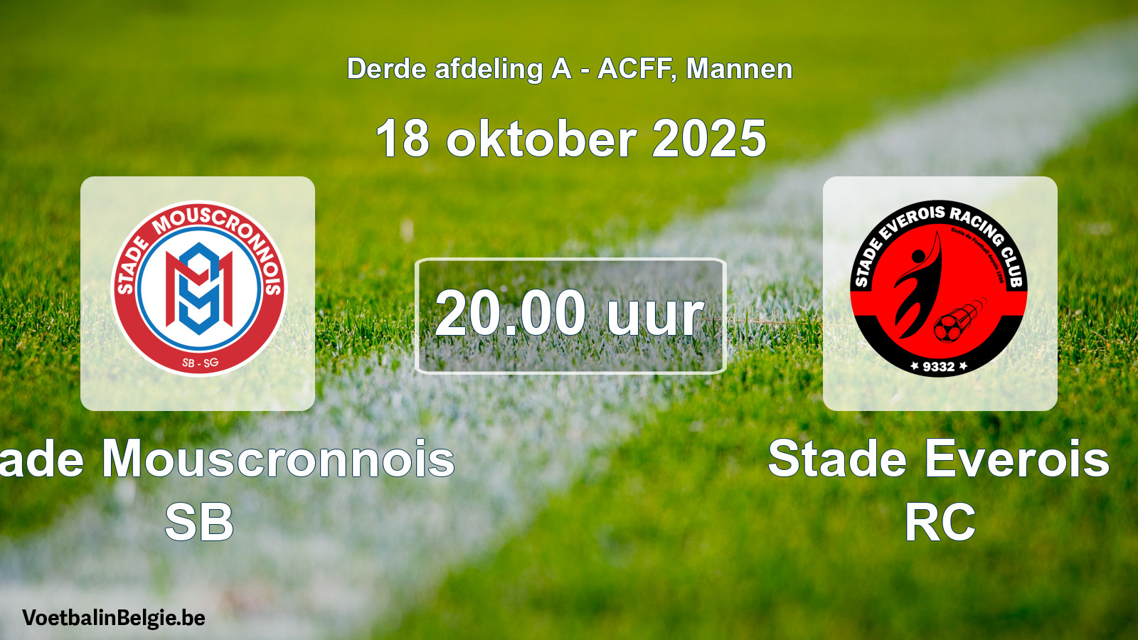 Geplande wedstrijd mannenvoetbal: Stade Mouscronnois SB - Stade Everois RC (18 oktober 2025)