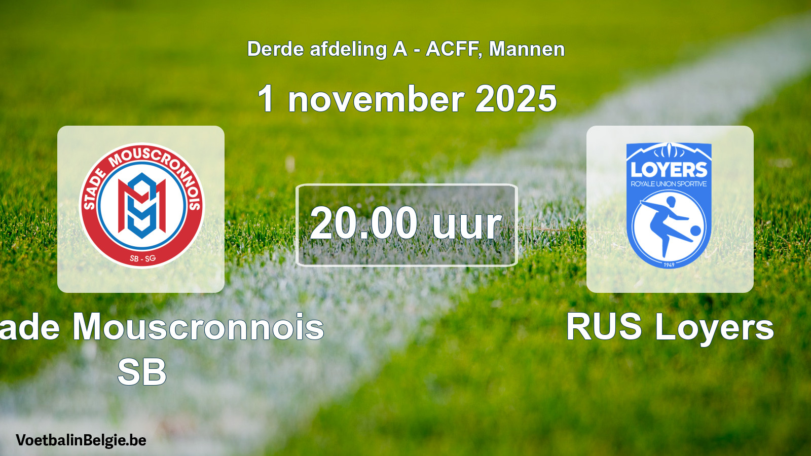 Geplande wedstrijd mannenvoetbal: Stade Mouscronnois SB - RUS Loyers (1 november 2025)