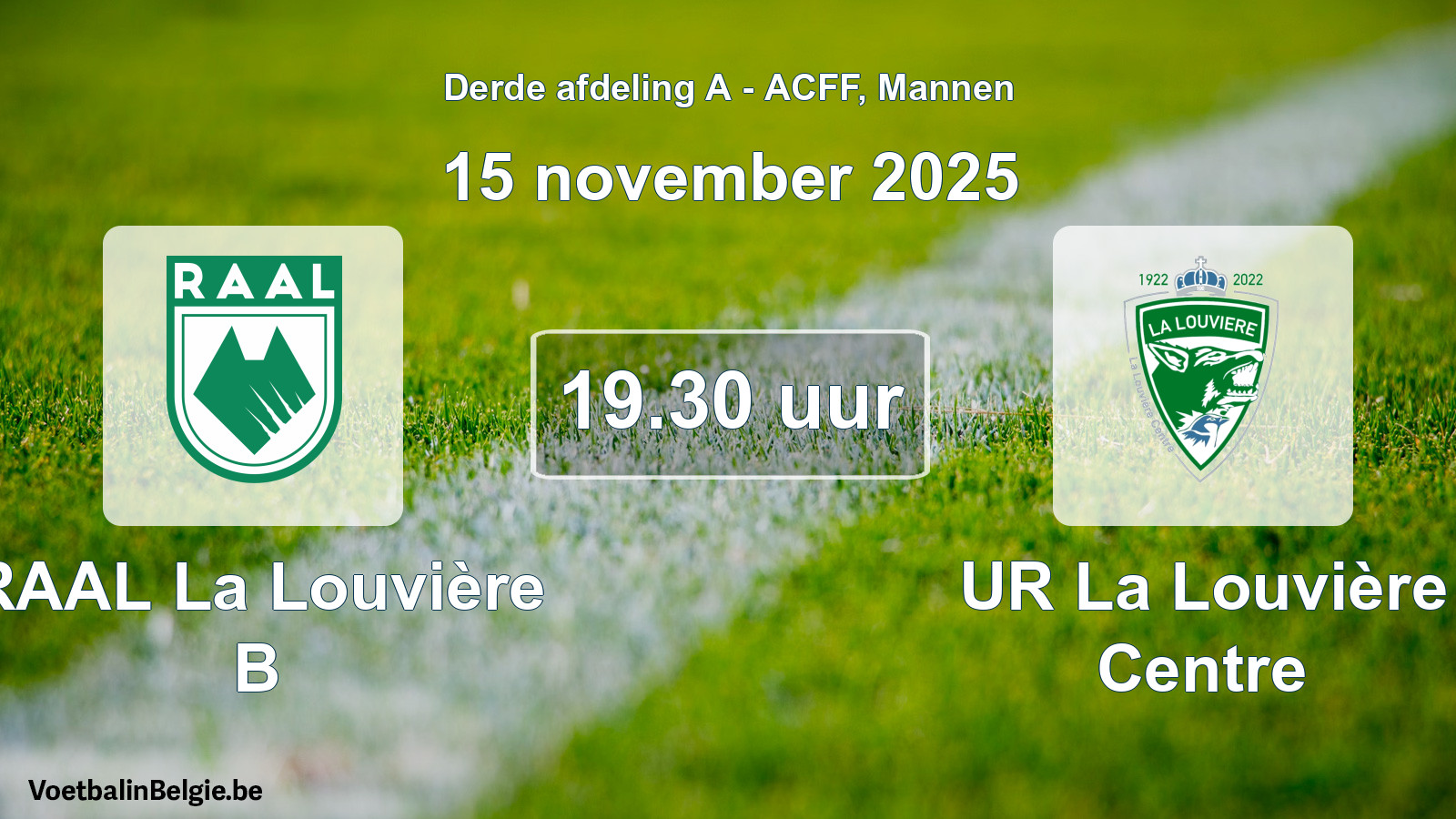Geplande wedstrijd mannenvoetbal: RAAL La Louvière B - UR La Louvière Centre (15 november 2025)