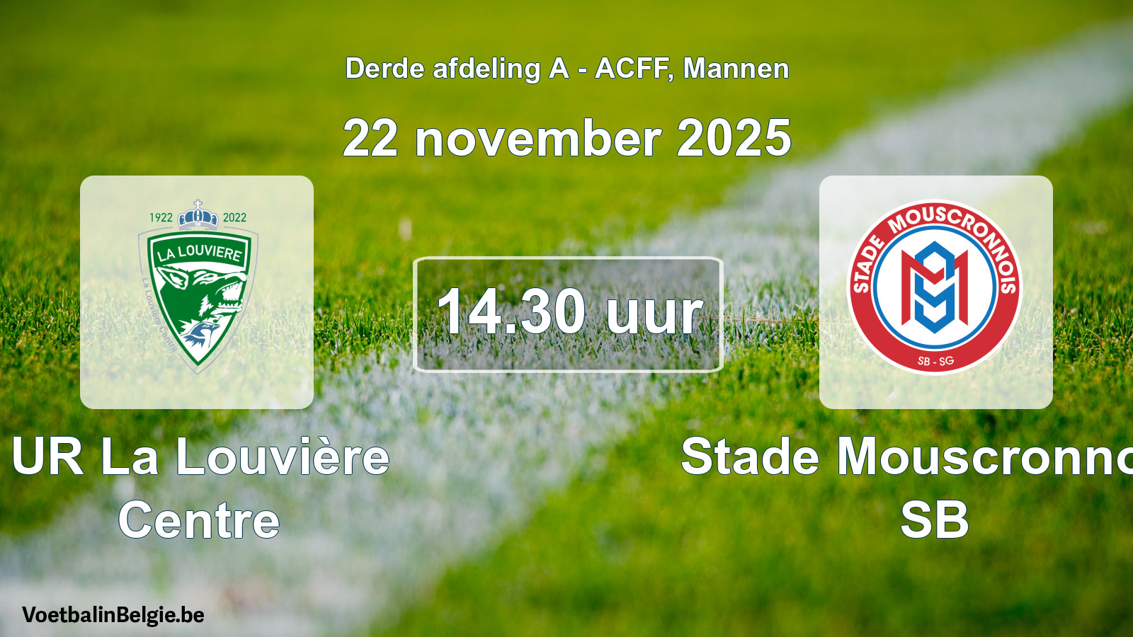 Geplande wedstrijd mannenvoetbal: UR La Louvière Centre - Stade Mouscronnois SB (22 november 2025)