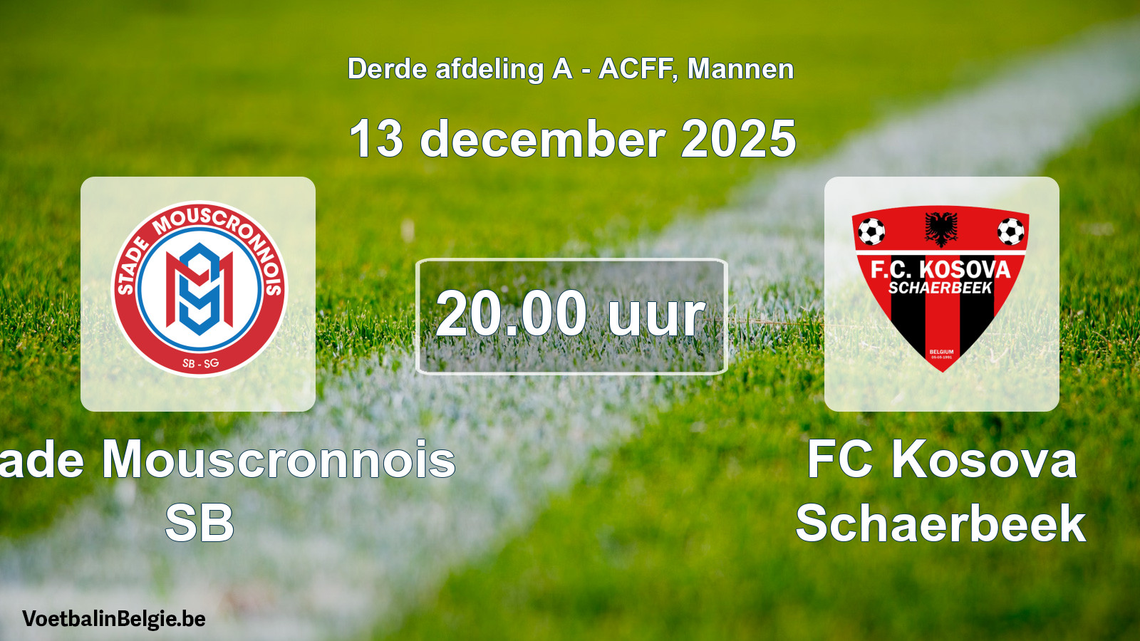 Geplande wedstrijd mannenvoetbal: Stade Mouscronnois SB - FC Kosova Schaerbeek (13 december 2025)