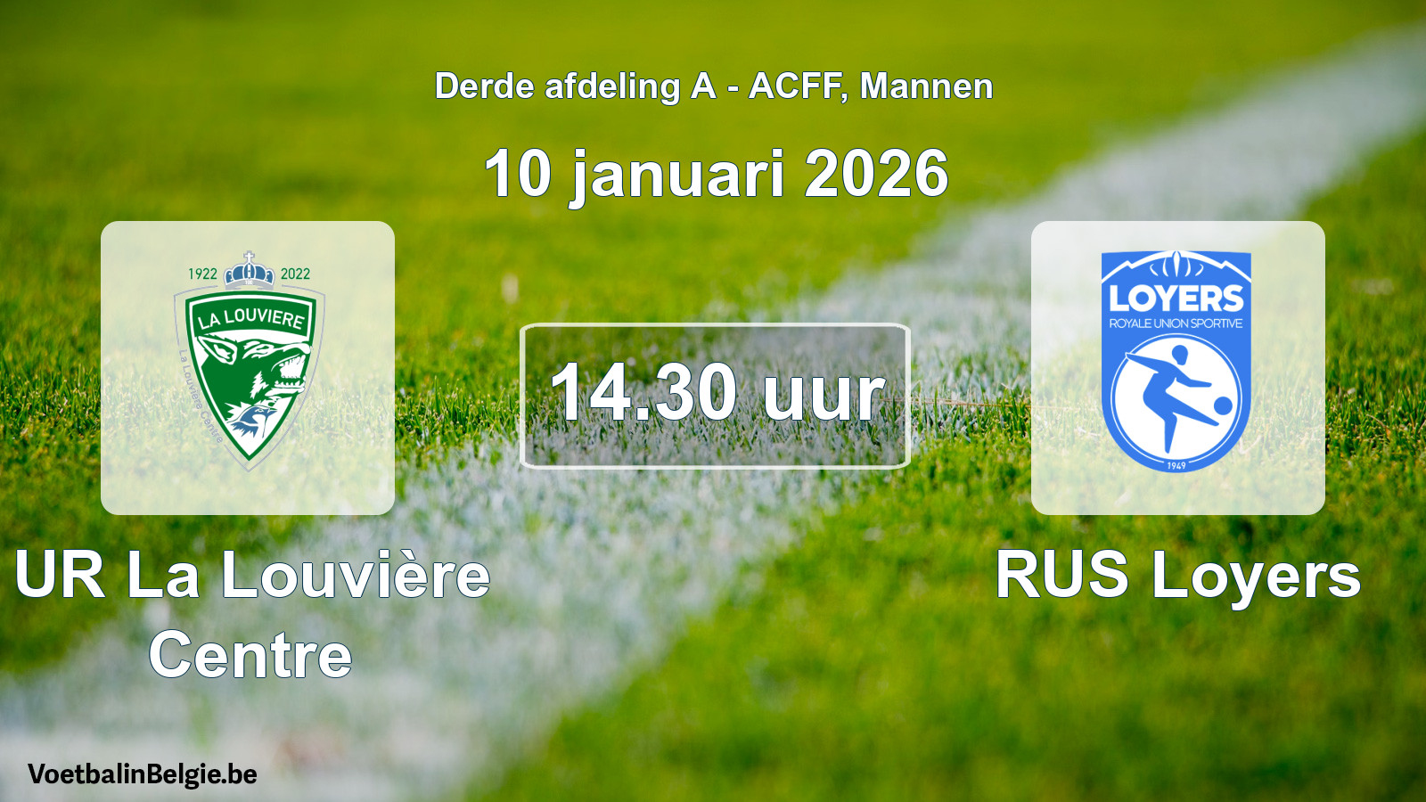 Geplande wedstrijd mannenvoetbal: UR La Louvière Centre - RUS Loyers (10 januari 2026)