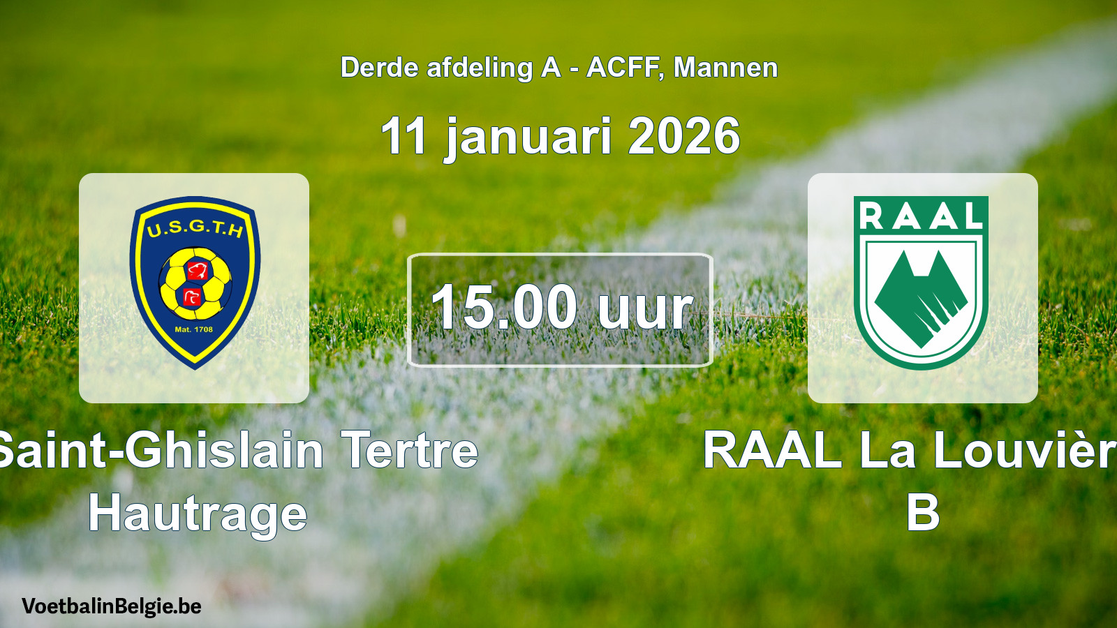 Geplande wedstrijd mannenvoetbal: U. Saint-Ghislain Tertre Hautrage - RAAL La Louvière B (11 januari 2026)