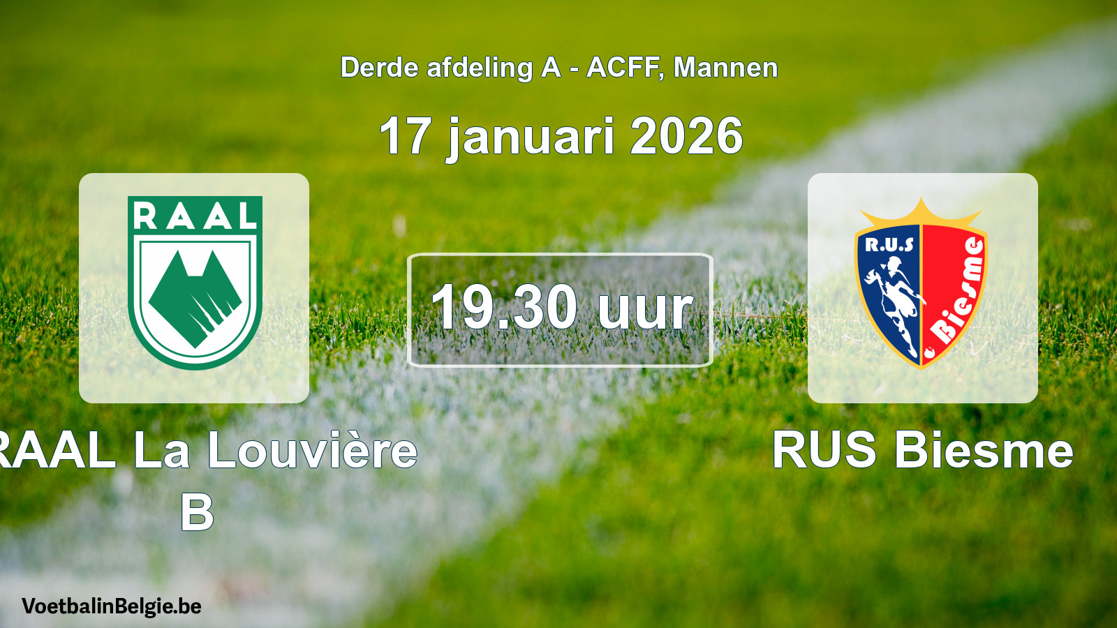 Geplande wedstrijd mannenvoetbal: RAAL La Louvière B - RUS Biesme (17 januari 2026)