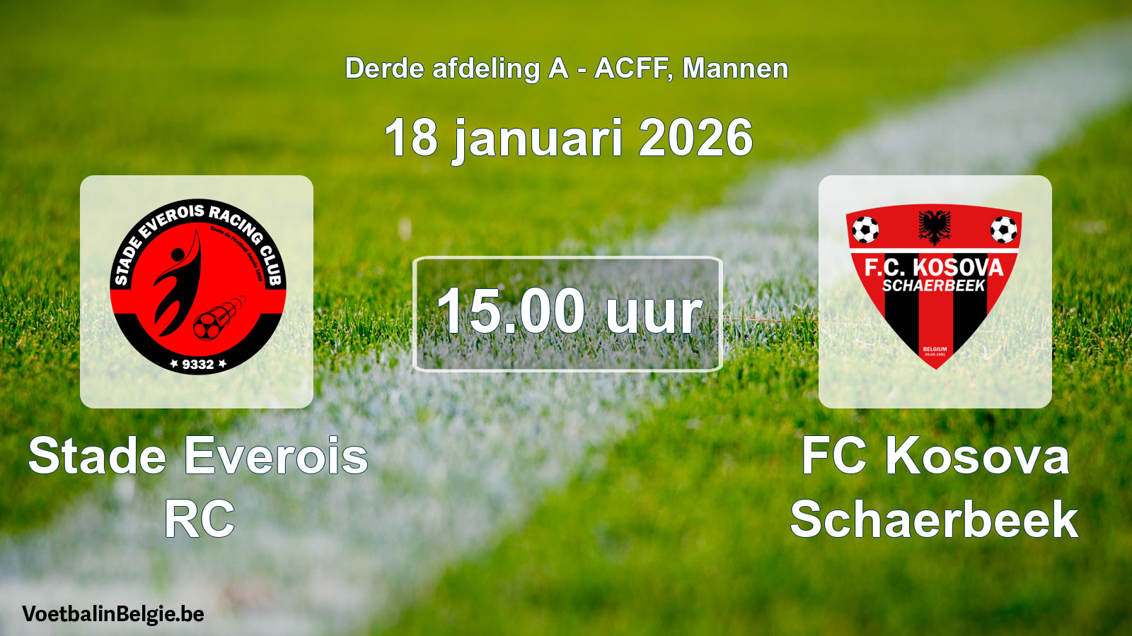 Geplande wedstrijd mannenvoetbal: Stade Everois RC - FC Kosova Schaerbeek (18 januari 2026)