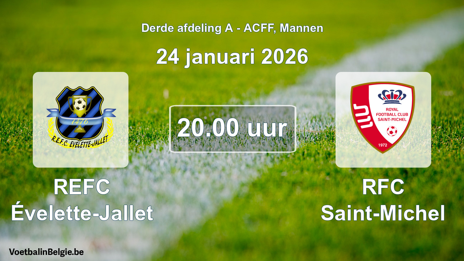 Geplande wedstrijd mannenvoetbal: REFC Évelette-Jallet - RFC Saint-Michel (24 januari 2026)