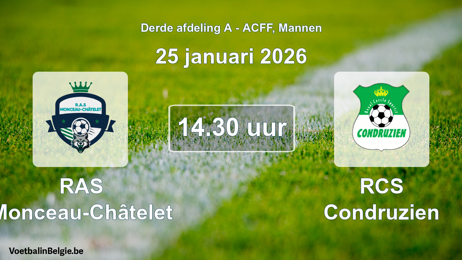 Geplande wedstrijd mannenvoetbal: RAS Monceau-Châtelet - RCS Condruzien (25 januari 2026)