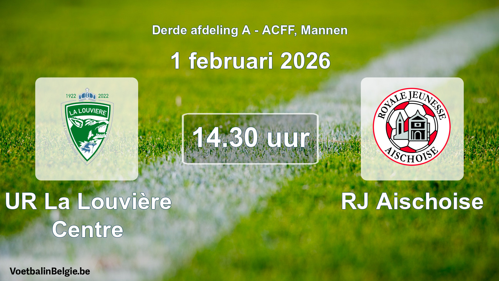 Geplande wedstrijd mannenvoetbal: UR La Louvière Centre - RJ Aischoise (1 februari 2026)
