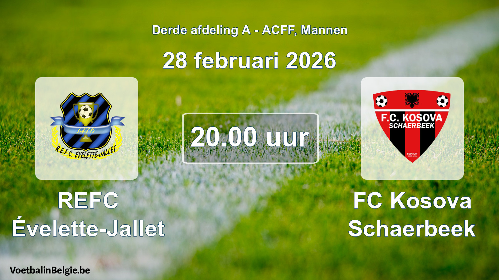 Geplande wedstrijd mannenvoetbal: REFC Évelette-Jallet - FC Kosova Schaerbeek (28 februari 2026)