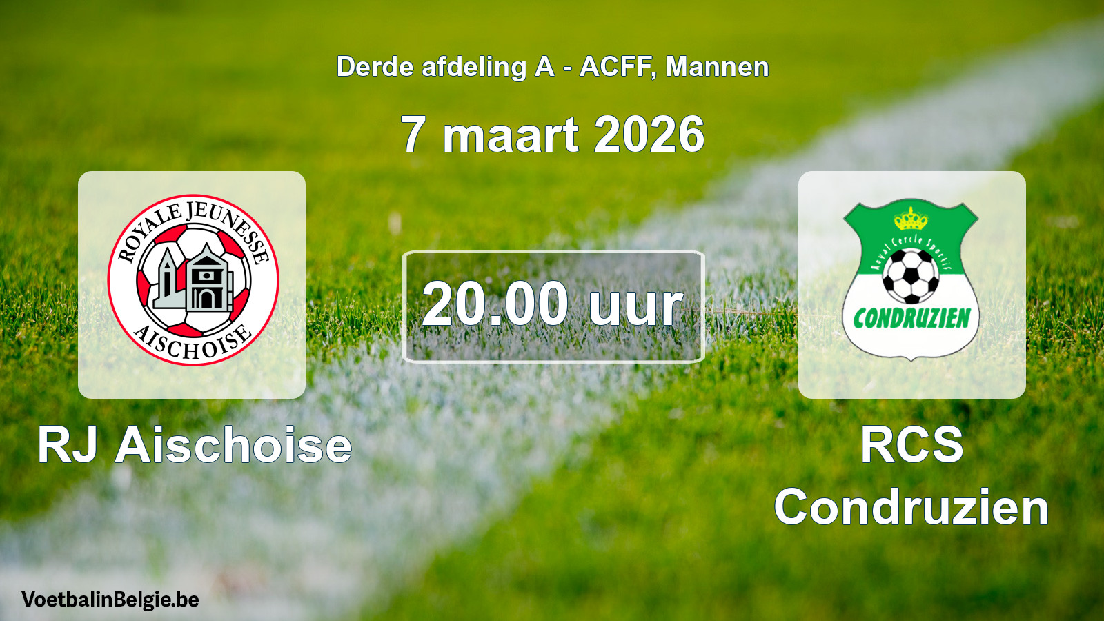 Geplande wedstrijd mannenvoetbal: RJ Aischoise - RCS Condruzien (7 maart 2026)