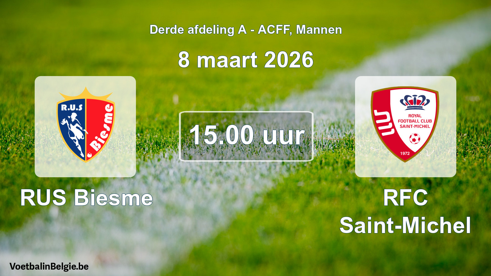 Geplande wedstrijd mannenvoetbal: RUS Biesme - RFC Saint-Michel (8 maart 2026)