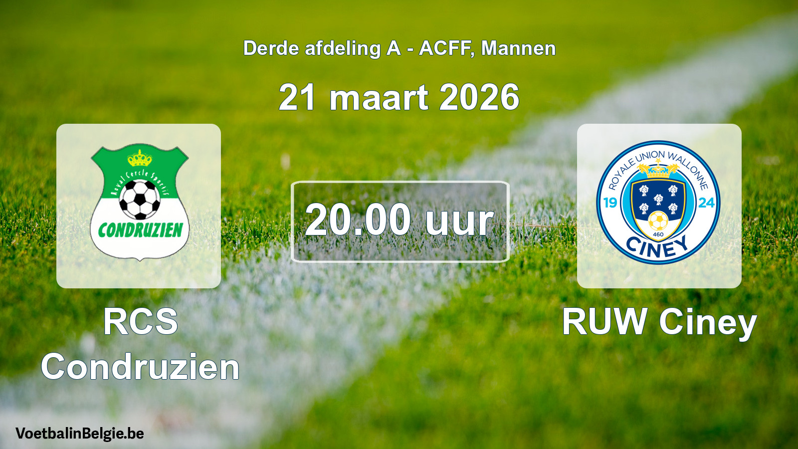 Geplande wedstrijd mannenvoetbal: RCS Condruzien - RUW Ciney (21 maart 2026)