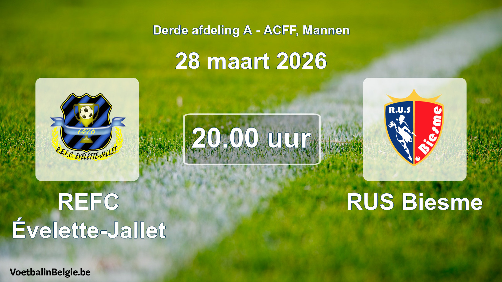 Geplande wedstrijd mannenvoetbal: REFC Évelette-Jallet - RUS Biesme (28 maart 2026)