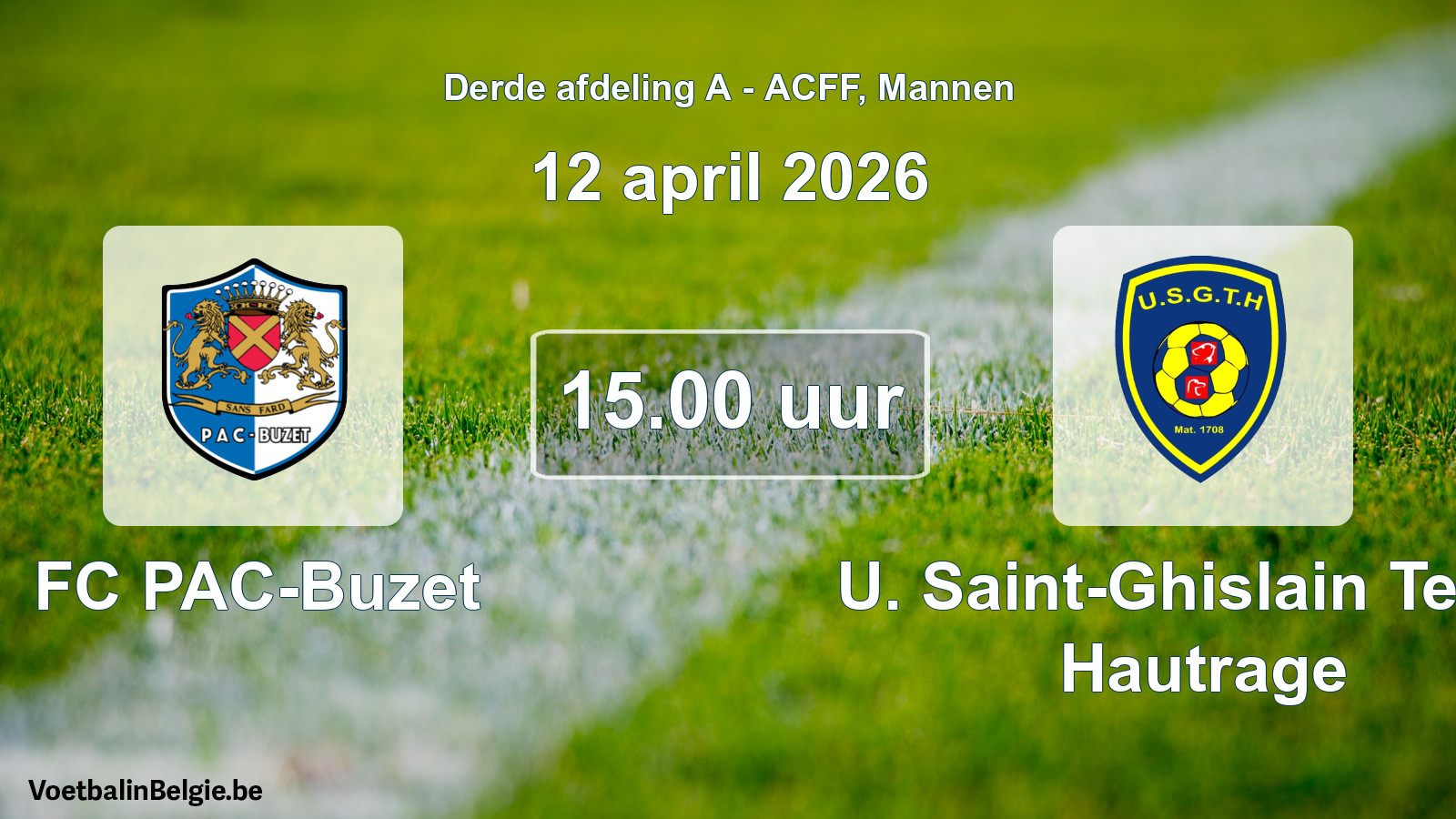 Geplande wedstrijd mannenvoetbal: FC PAC-Buzet - U. Saint-Ghislain Tertre Hautrage (12 april 2026)