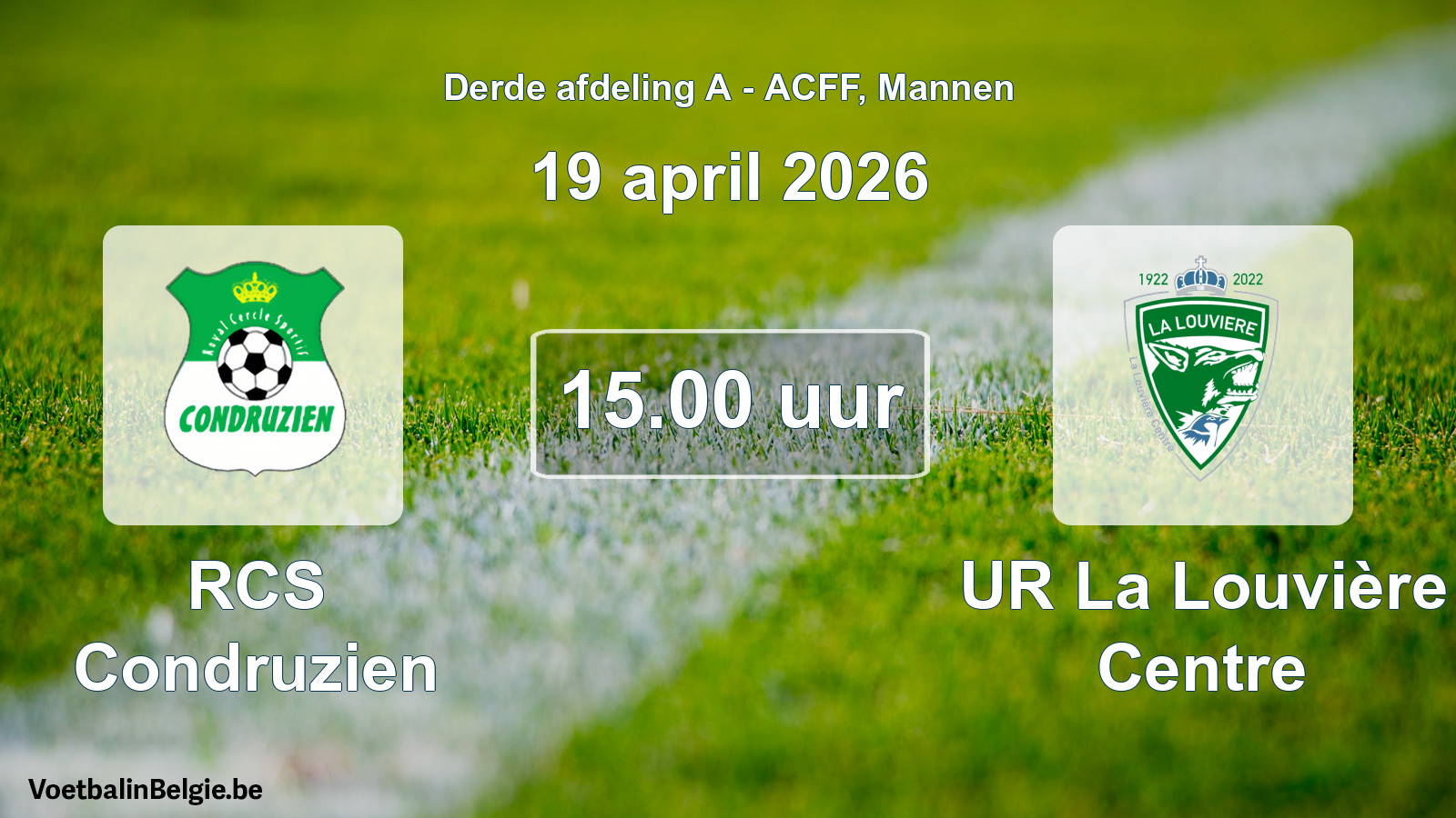 Geplande wedstrijd mannenvoetbal: RCS Condruzien - UR La Louvière Centre (19 april 2026)