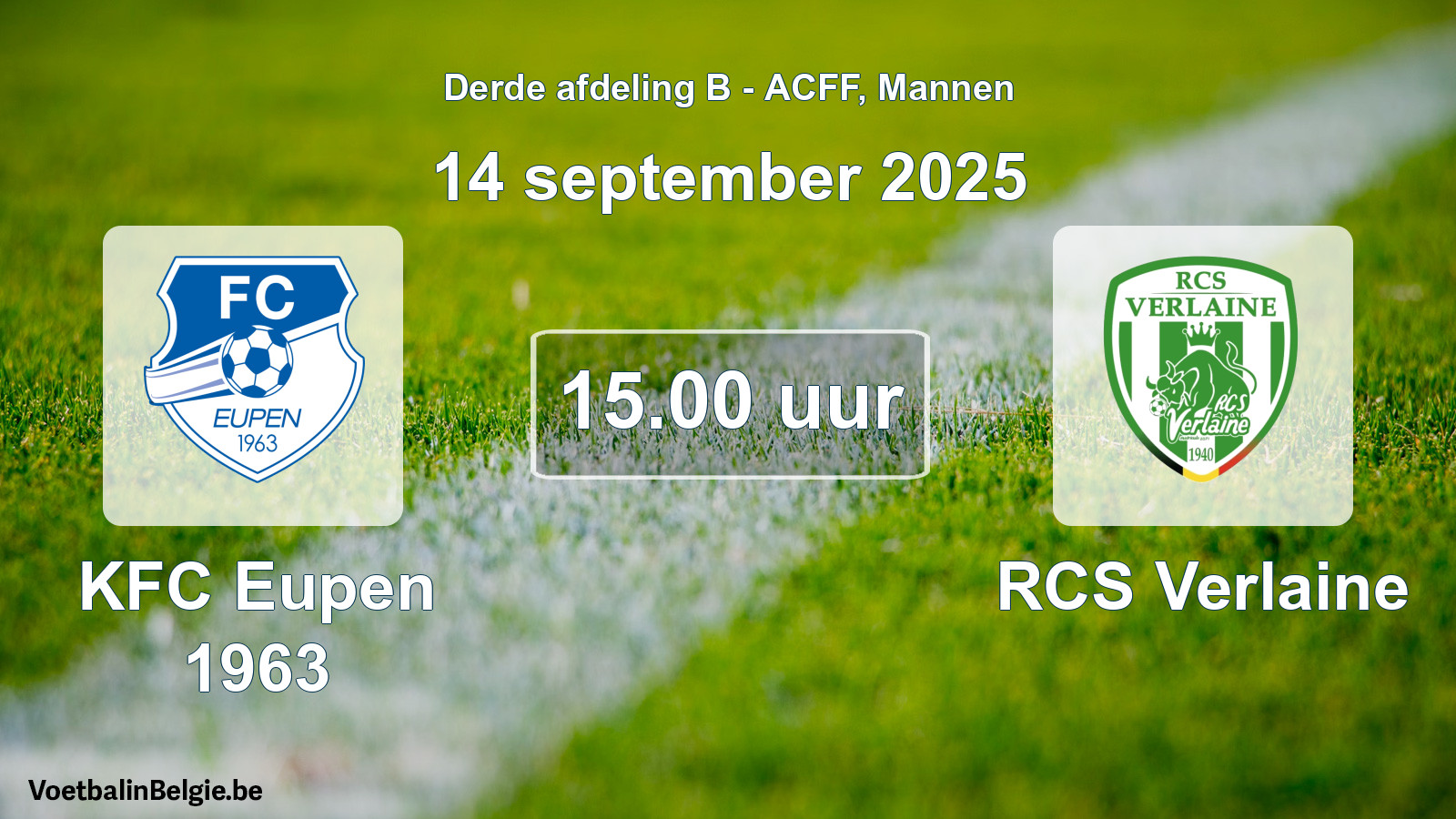 Geplande wedstrijd mannenvoetbal: KFC Eupen 1963 - RCS Verlaine (14 september 2025)