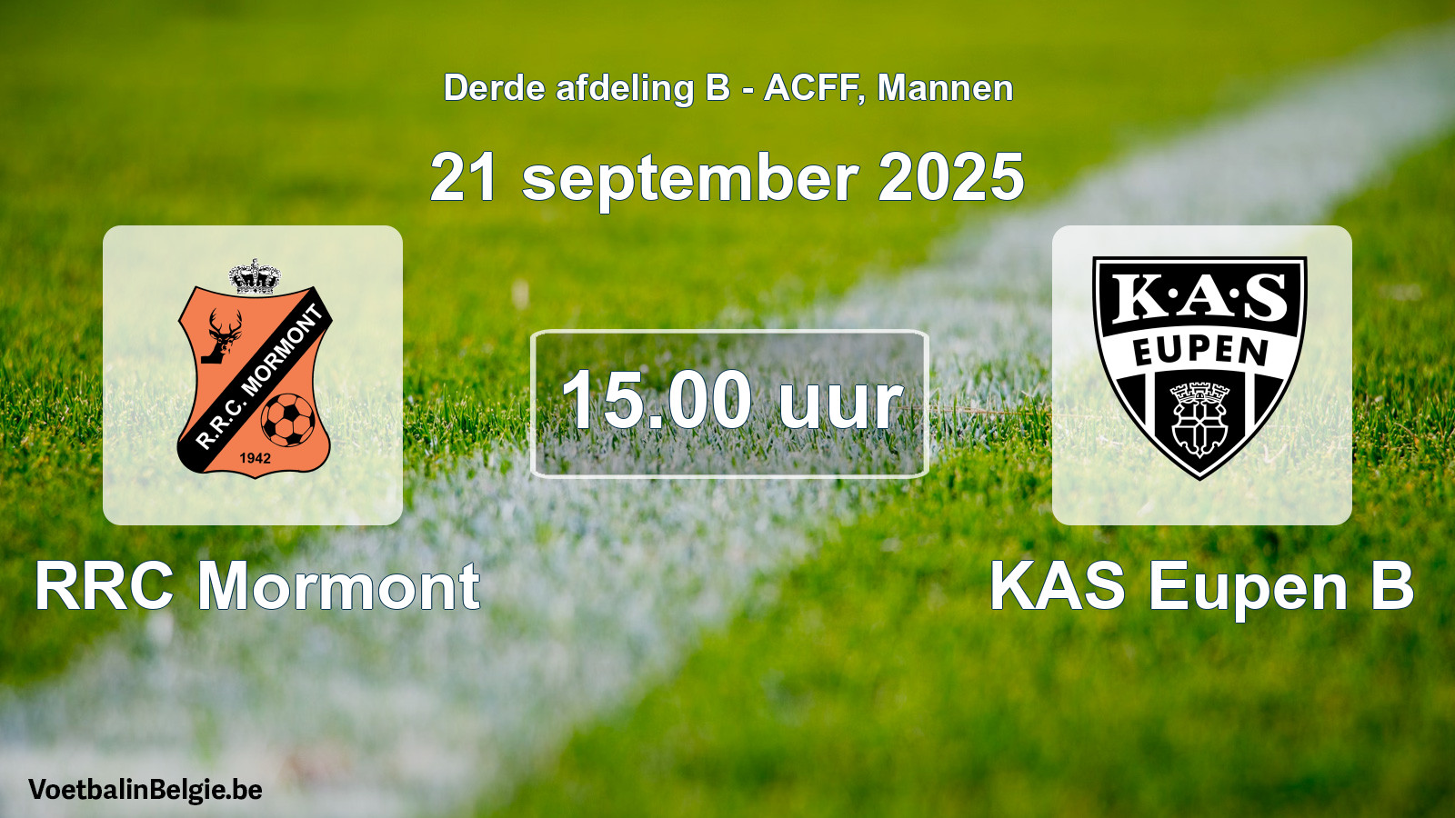 Geplande wedstrijd mannenvoetbal: RRC Mormont - KAS Eupen B (21 september 2025)