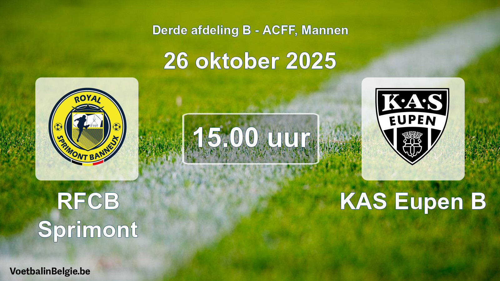 Geplande wedstrijd mannenvoetbal: RFCB Sprimont - KAS Eupen B (26 oktober 2025)