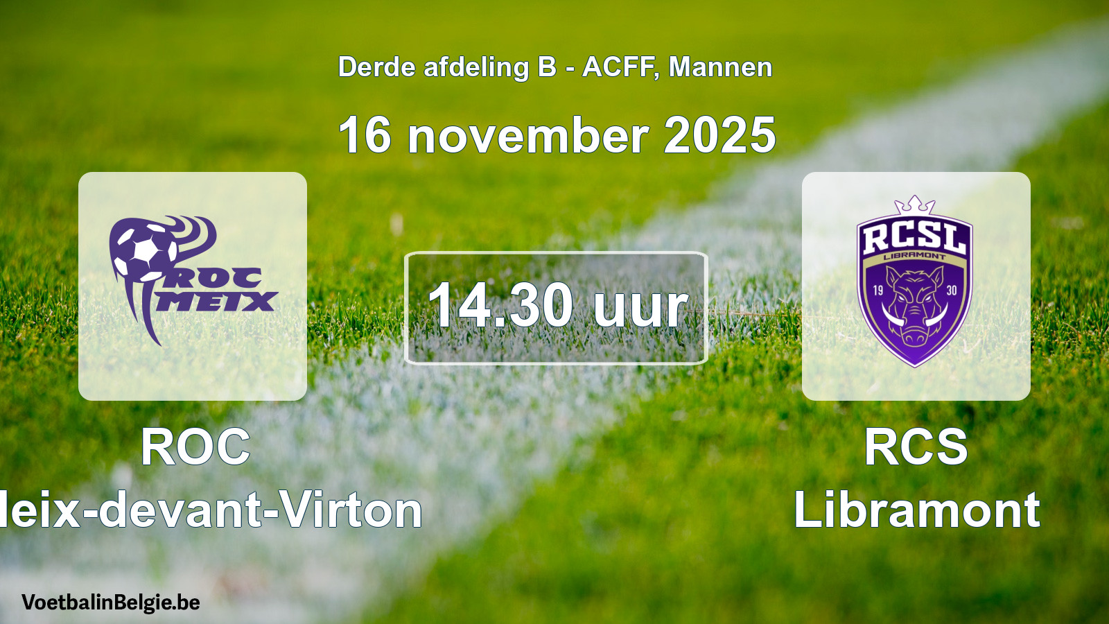 Geplande wedstrijd mannenvoetbal: ROC Meix-devant-Virton - RCS Libramont (16 november 2025)