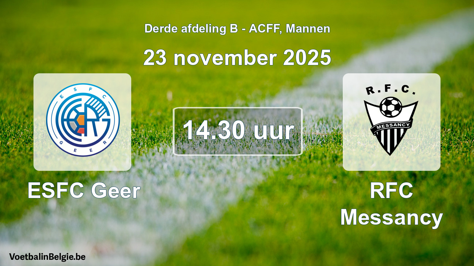 Geplande wedstrijd mannenvoetbal: ESFC Geer - RFC Messancy (23 november 2025)