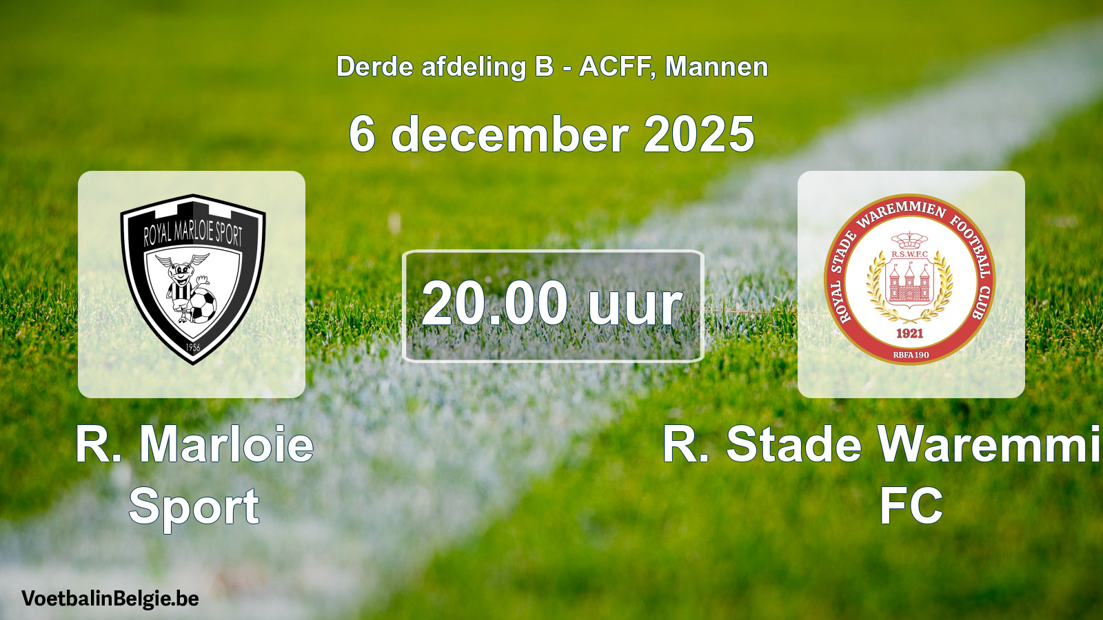 Geplande wedstrijd mannenvoetbal: R. Marloie Sport - R. Stade Waremmien FC (6 december 2025)