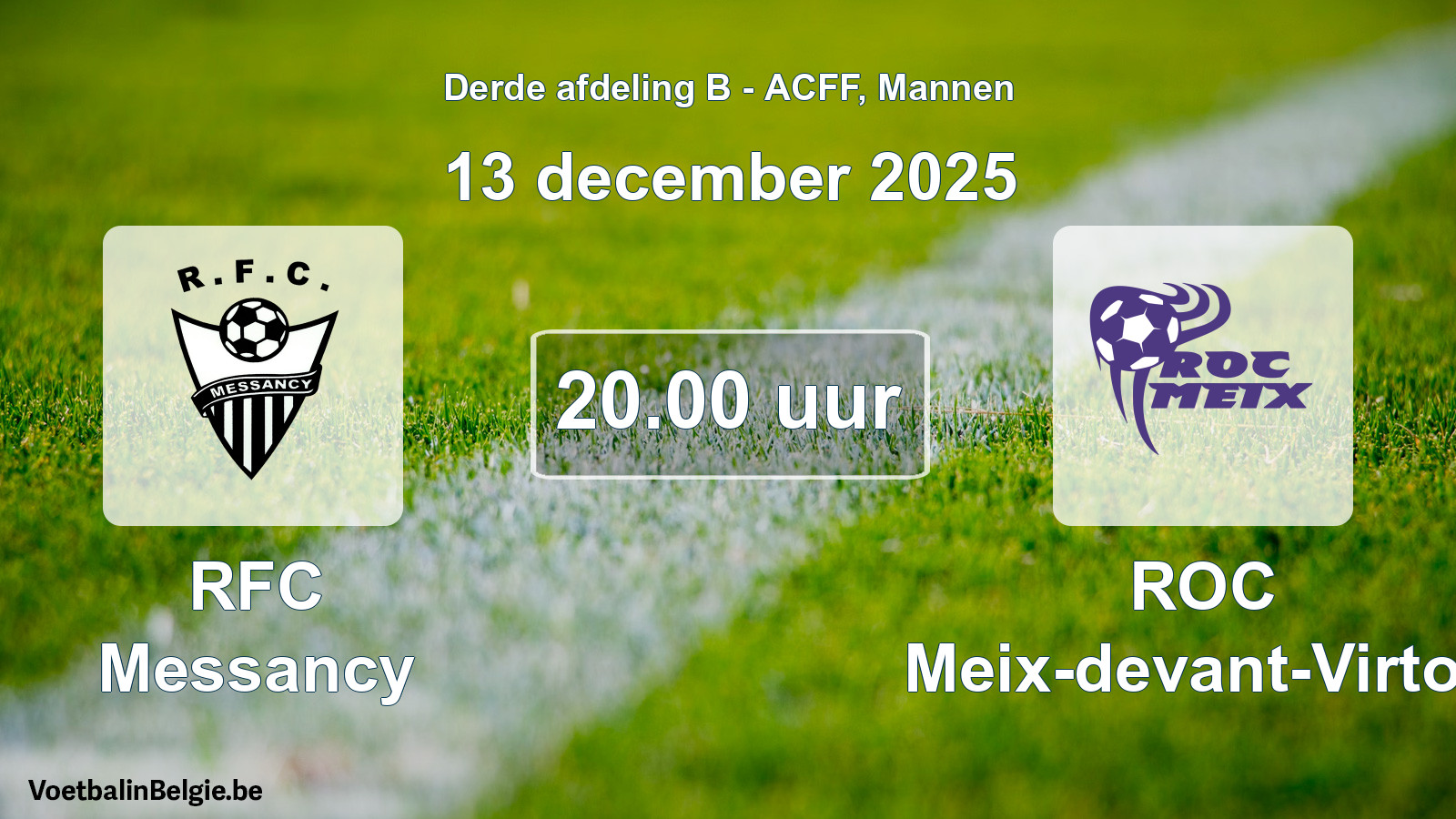 Geplande wedstrijd mannenvoetbal: RFC Messancy - ROC Meix-devant-Virton (13 december 2025)