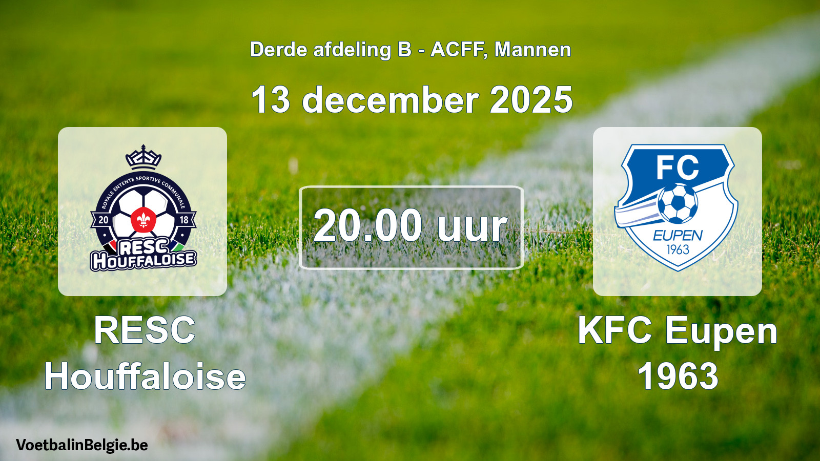 Geplande wedstrijd mannenvoetbal: RESC Houffaloise - KFC Eupen 1963 (13 december 2025)
